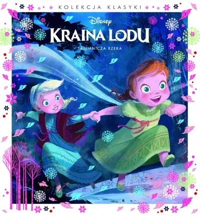 Tajemnicza rzeka. Disney Kraina Lodu - Książki