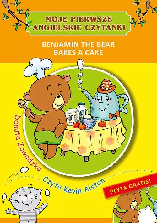 Moje pierwsze angielskie czytanki. Benjamin the Bear Bakes a Cake - Książki