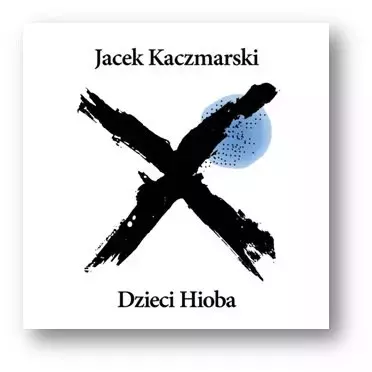 Dzieci Hioba. Reedycja, CD - Muzyka
