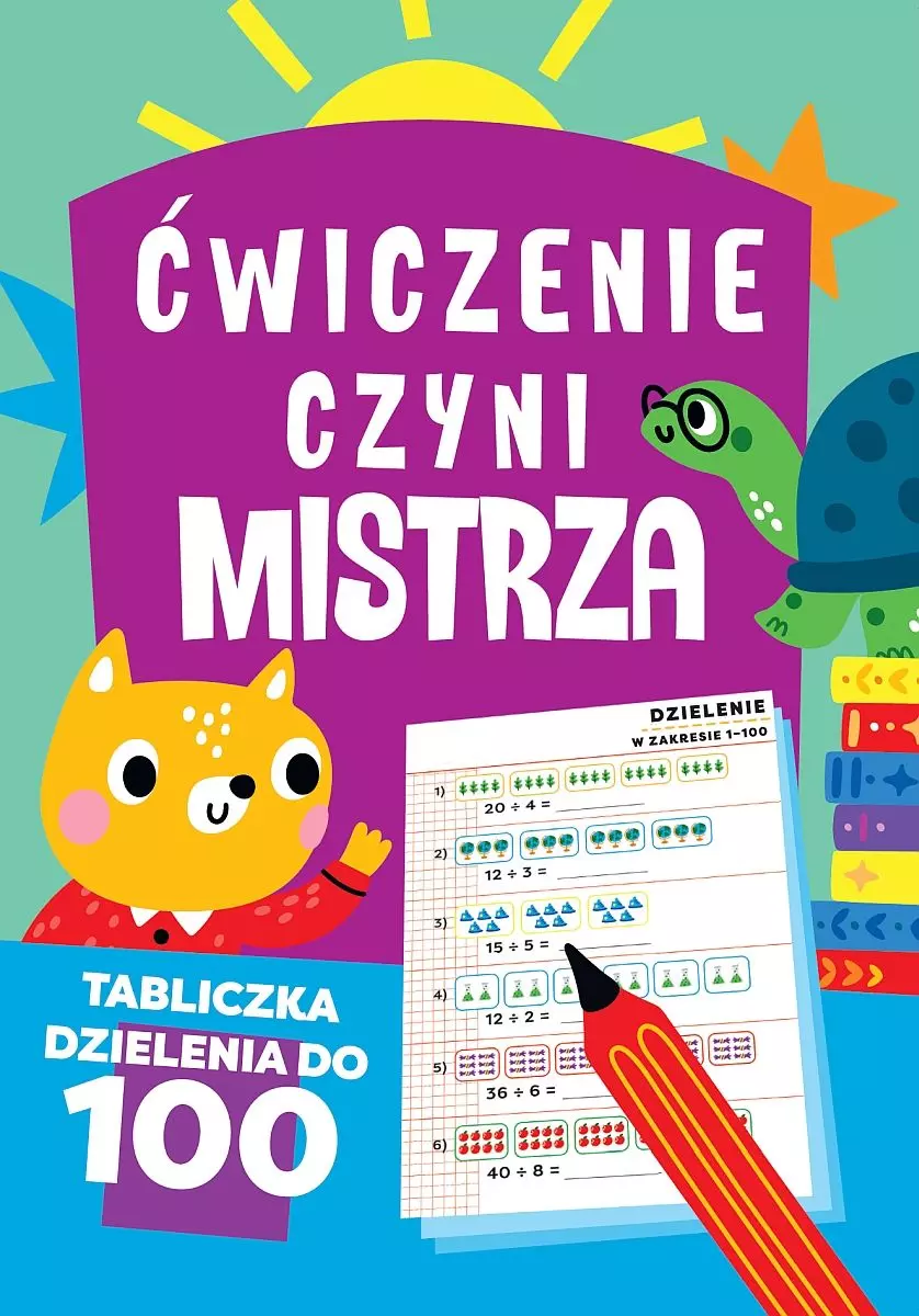 Ćwiczenie czyni mistrza. Tabliczka dzielenia do 100 - Książki