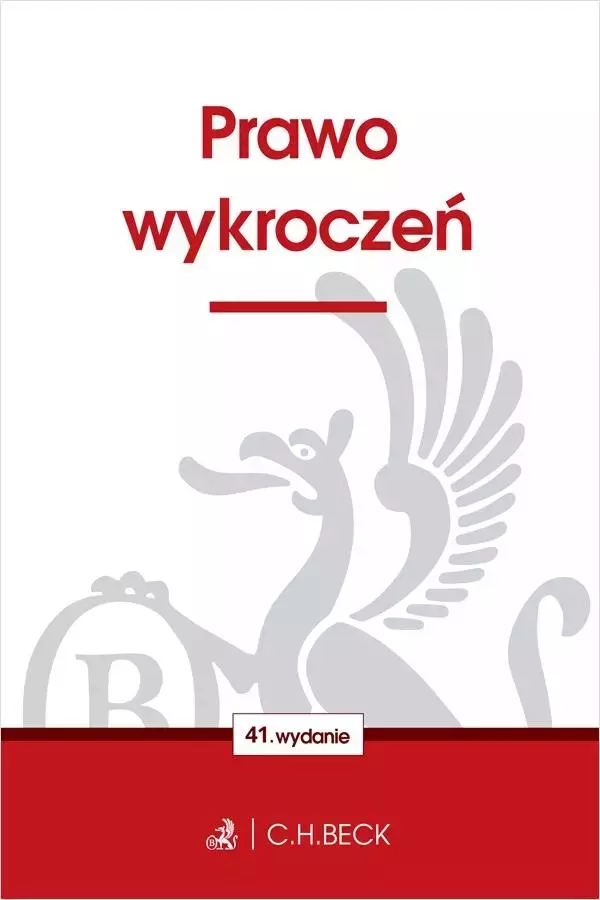 Prawo wykroczeń. Wydanie 41 - Książki