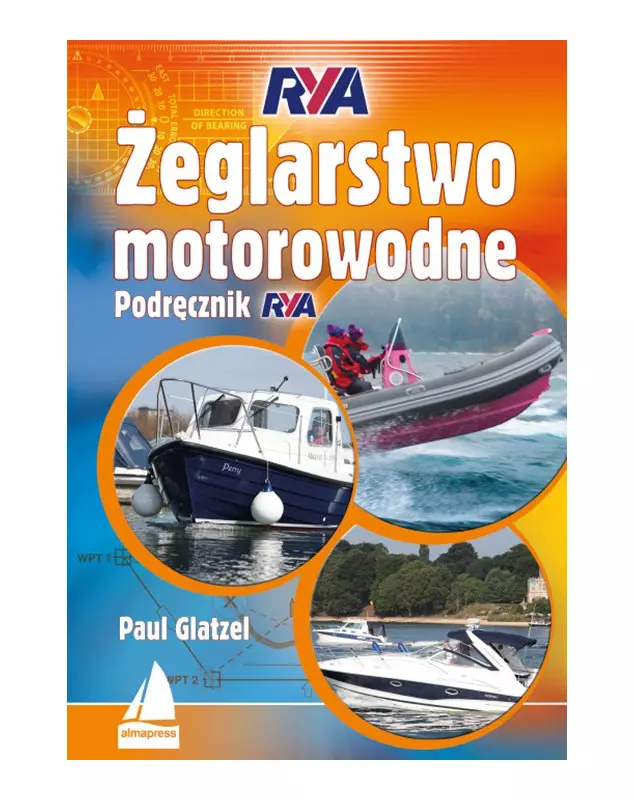 Żeglarstwo motorowodne. Podręcznik RYA - Książki