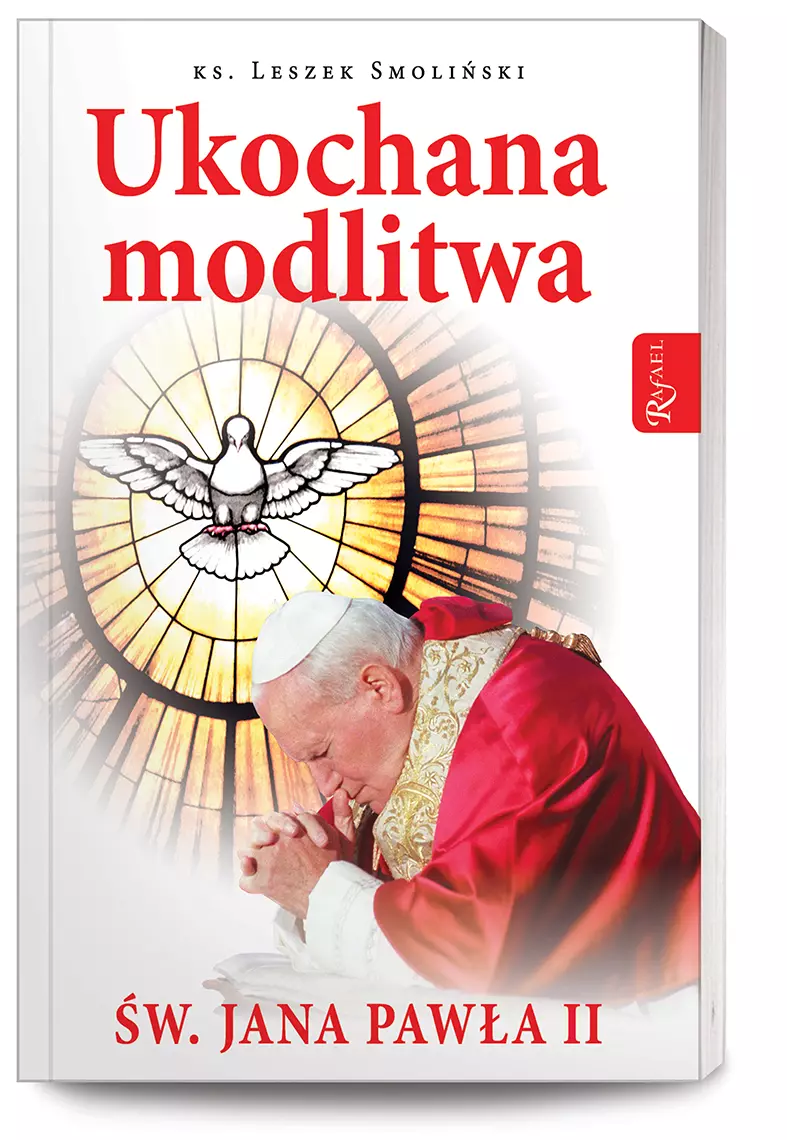 Ukochana modlitwa świętego Jana Pawła II - Książki