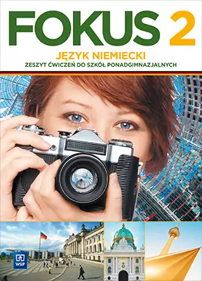 Fokus. Klasa 2. Język niemiecki. Zeszyt ćwiczeń do szkół ponadgimnazjalnych, wydanie 5 - Książki