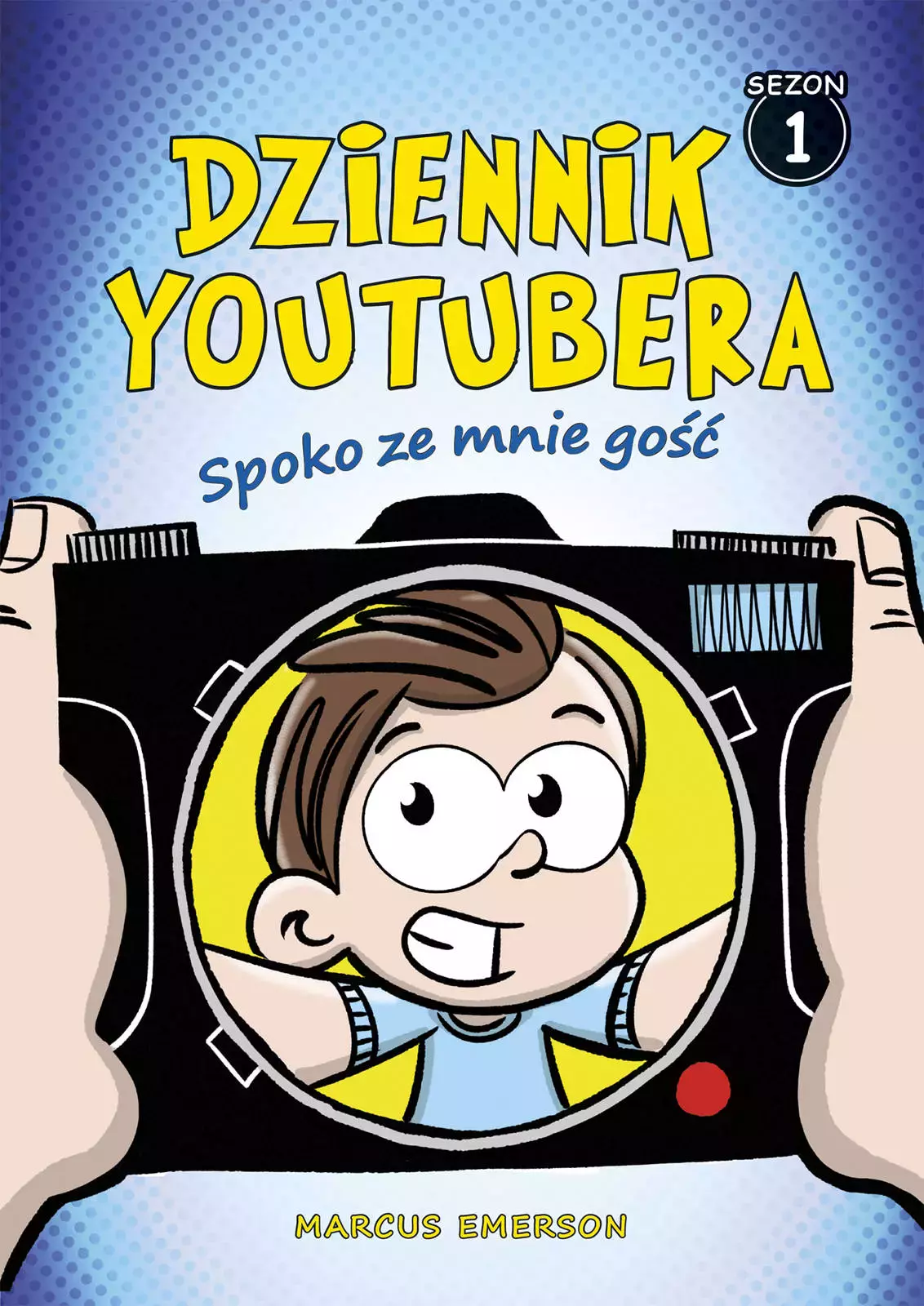 Dziennik Youtubera. Spoko ze mnie gość - Książki