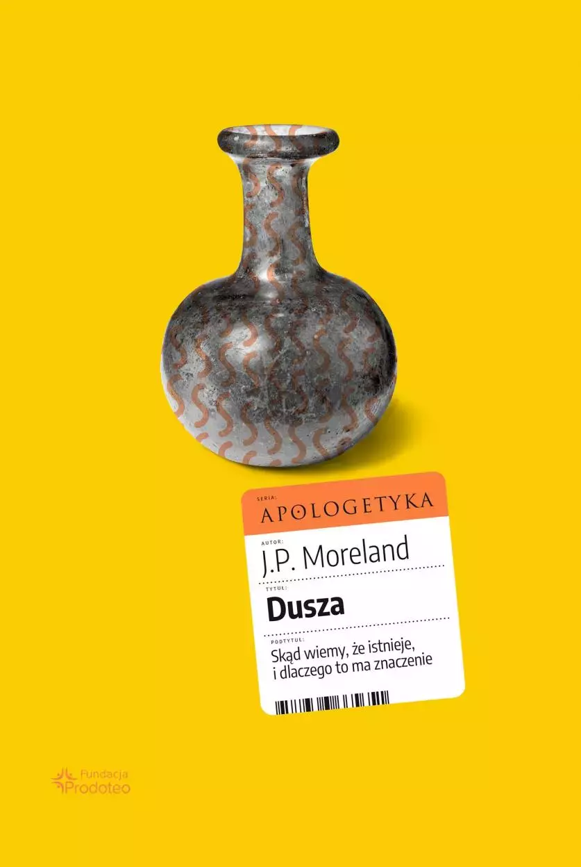 Dusza. Skąd wiemy, że istnieje, i dlaczego ... - Książki