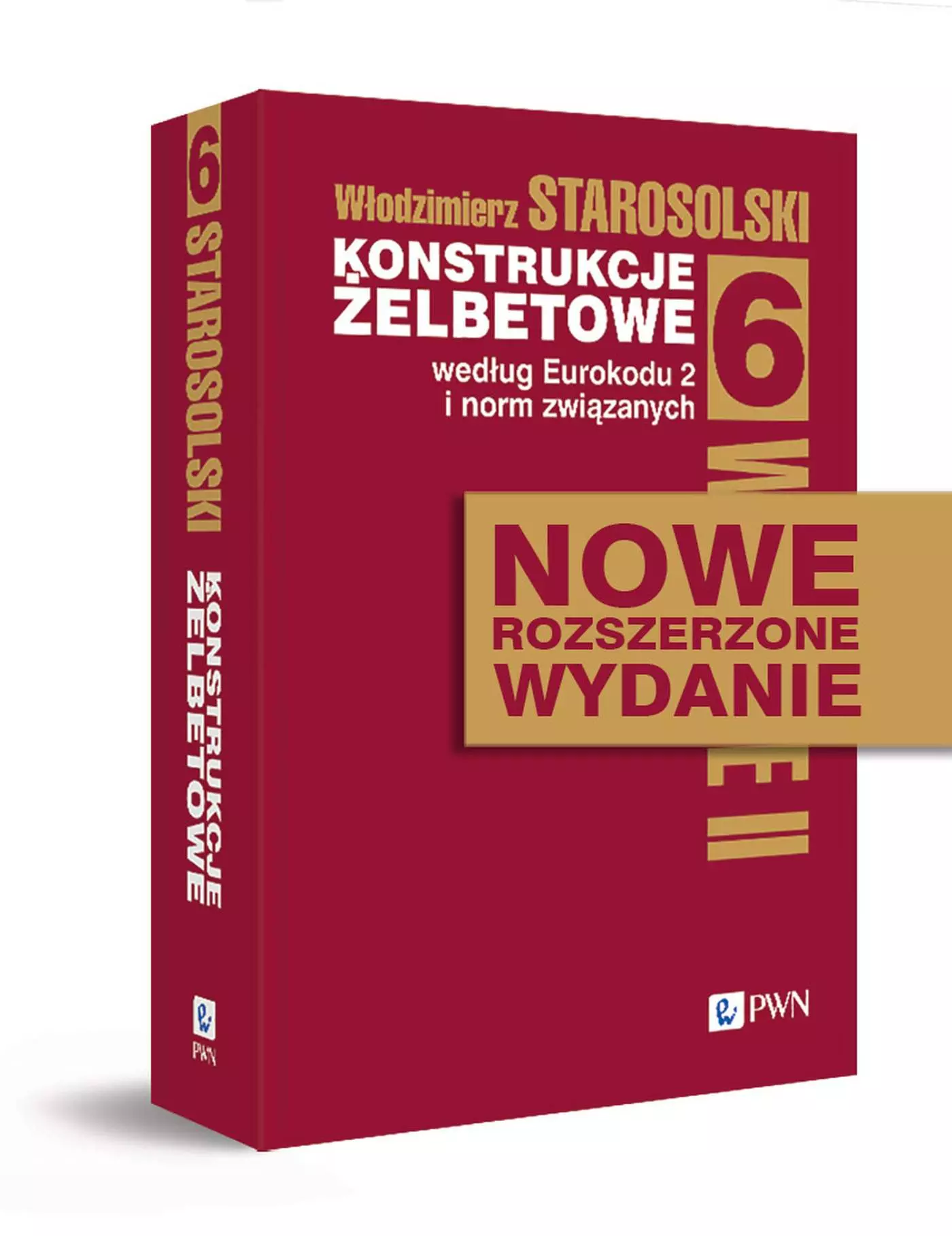 Konstrukcje żelbetowe według Eurokodu 2 i norm związanych. Tom 6 - Książki