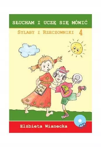 Słucham i uczę się...Sylaby i rzeczowniki +CD cz.4 - Książki