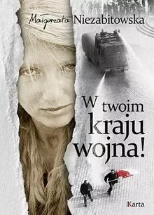 W twoim kraju wojna! - Książki