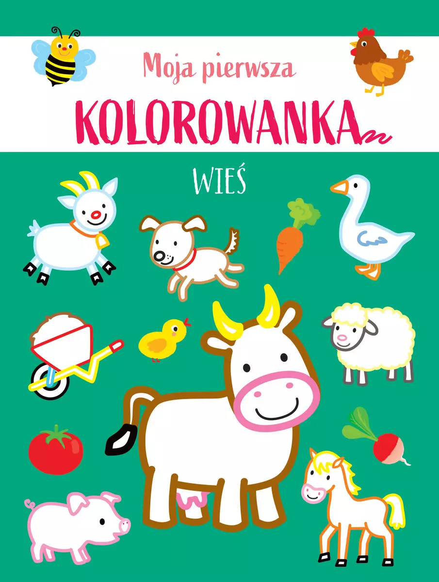 Moja pierwsza kolorowanka. Wieś - Książki