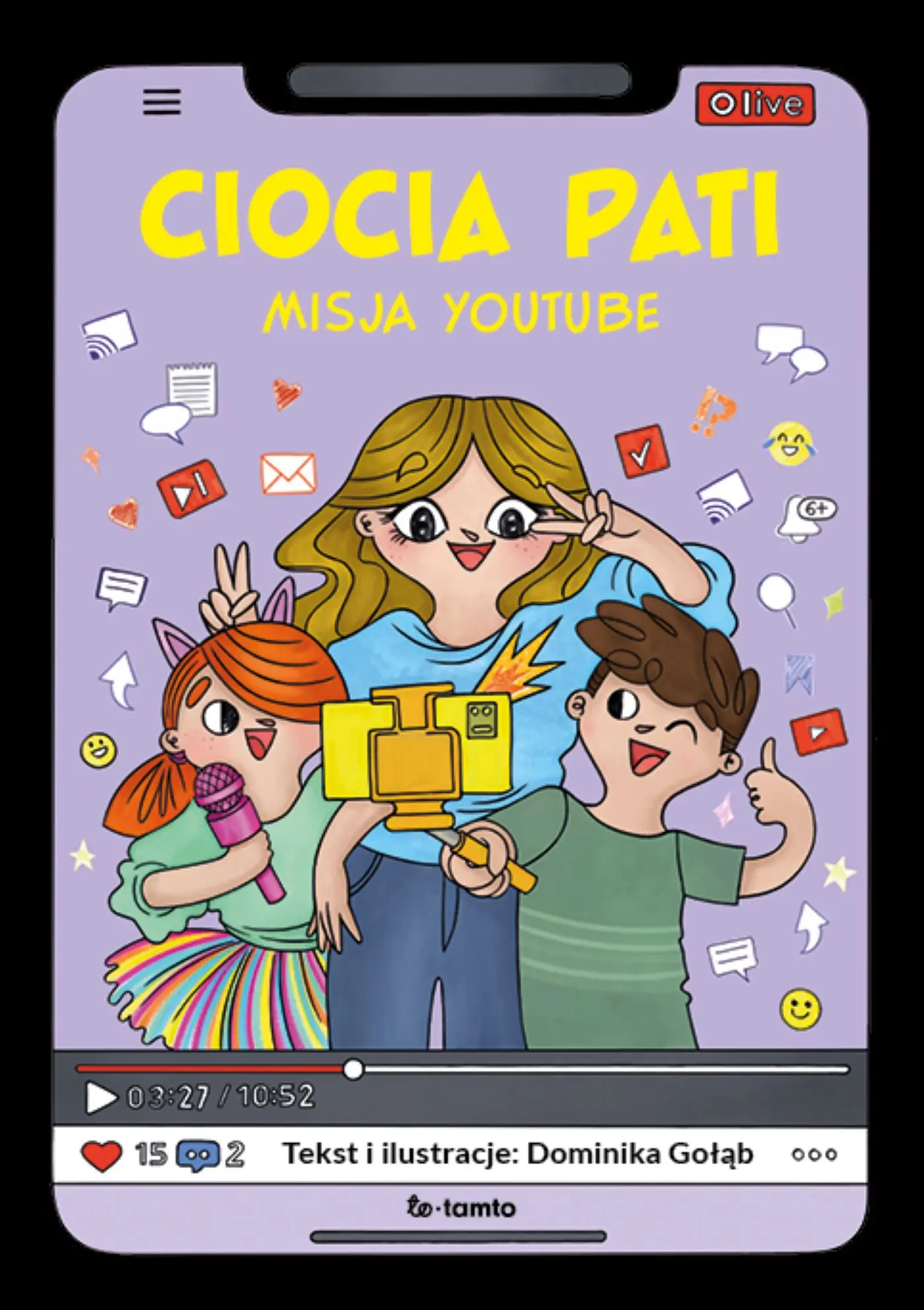 Ciocia Pati. Misja YouTube - Książki