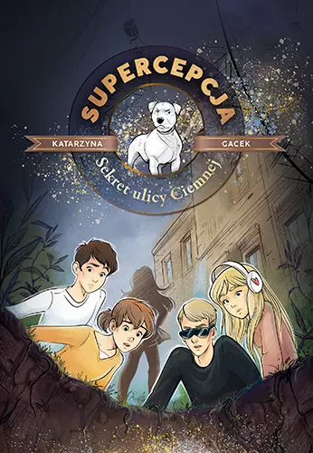 Supercepcja. Sekret ulicy Ciemnej - Książki