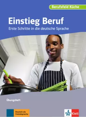 Einstieg Beruf, Berufsfeld Küche A0. Übungsheft - Książki