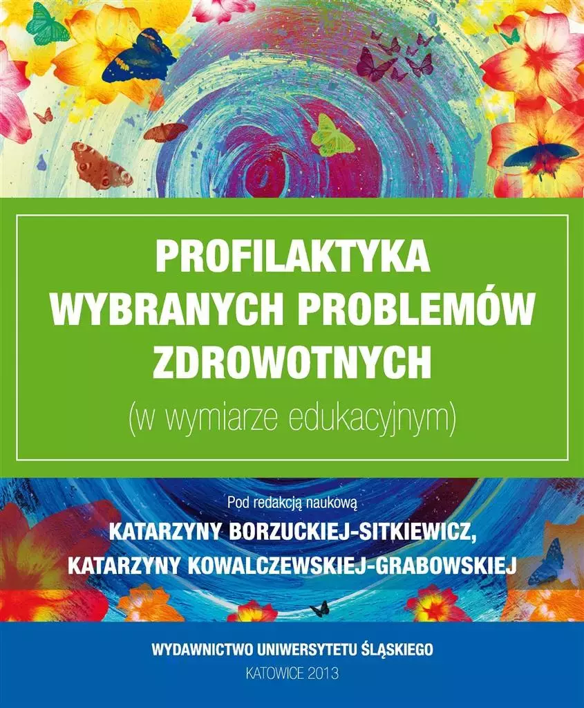 Profilaktyka wybranych problemów zdrowotnych... - Książki