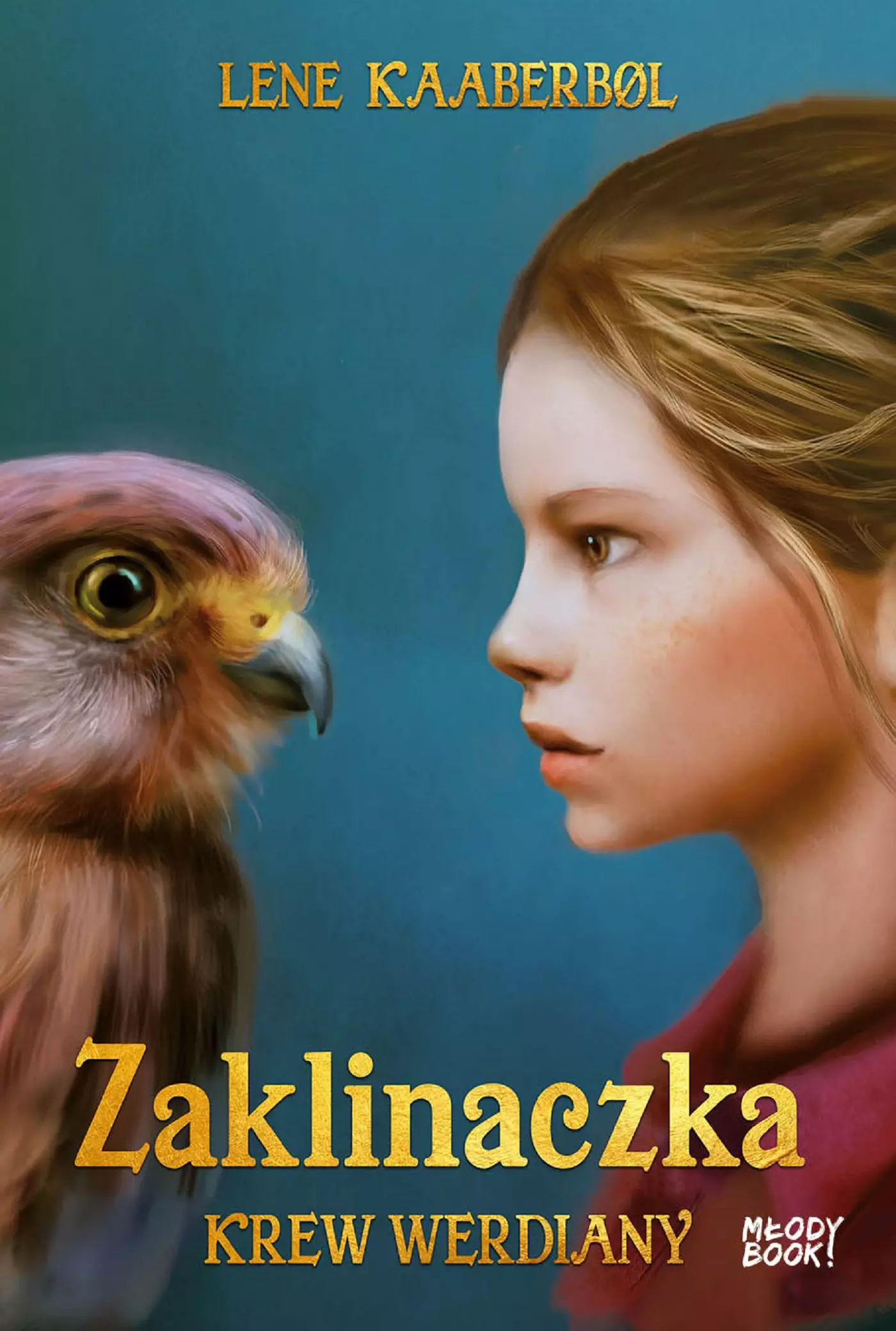 Zaklinaczka. Tom 2. Krew Werdiany - Książki