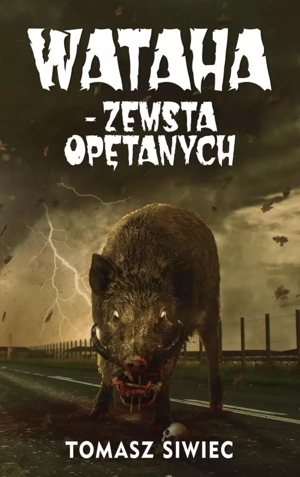 Wataha T.2 Zemsta Opętanych - Książki