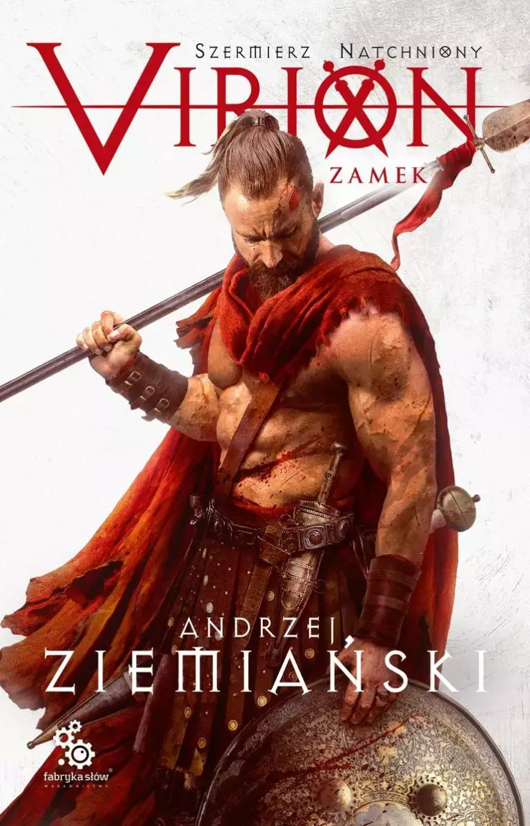 Szermierz Natchniony. Tom 1. Virion. Zamek - Książki