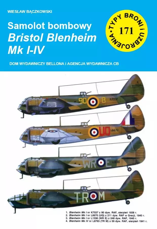 Typy broni i uzbrojenia. Samolot bombowy Bristol Blenheim Mk I-IV - Książki