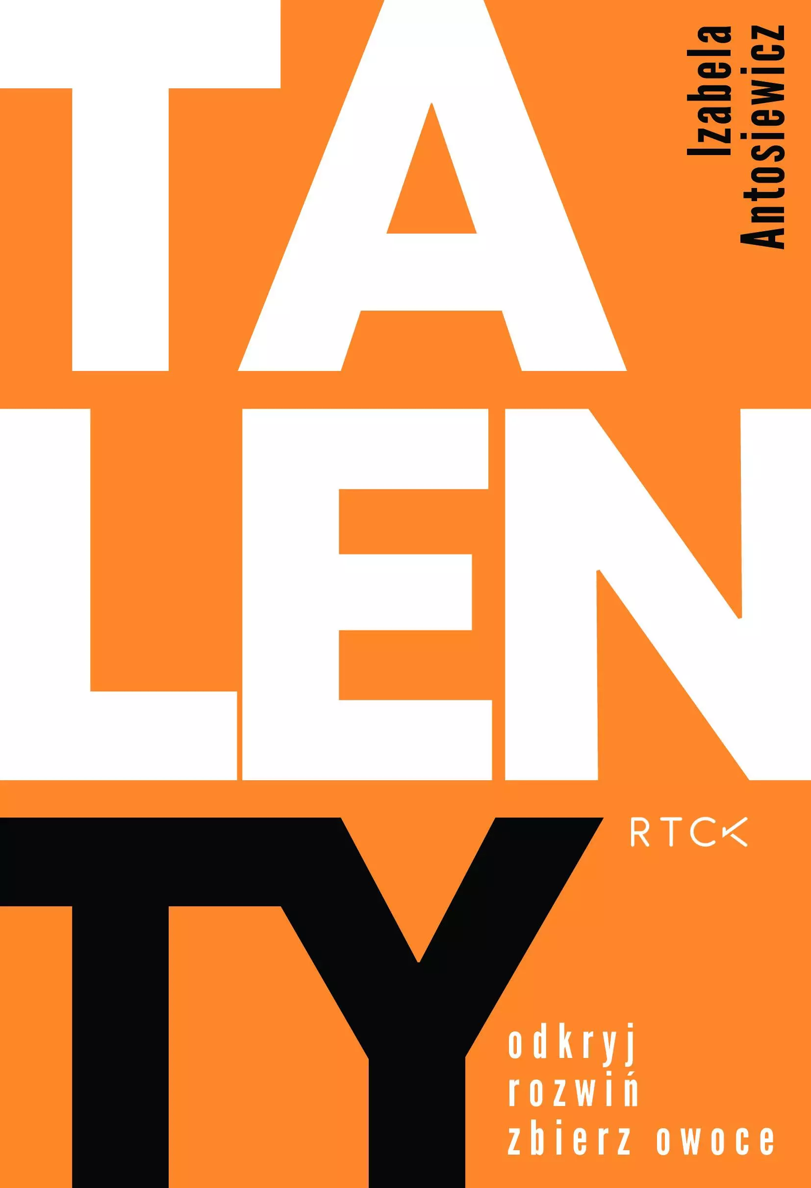 TalenTY. Odkryj, rozwiń, zbierz owoce - Książki