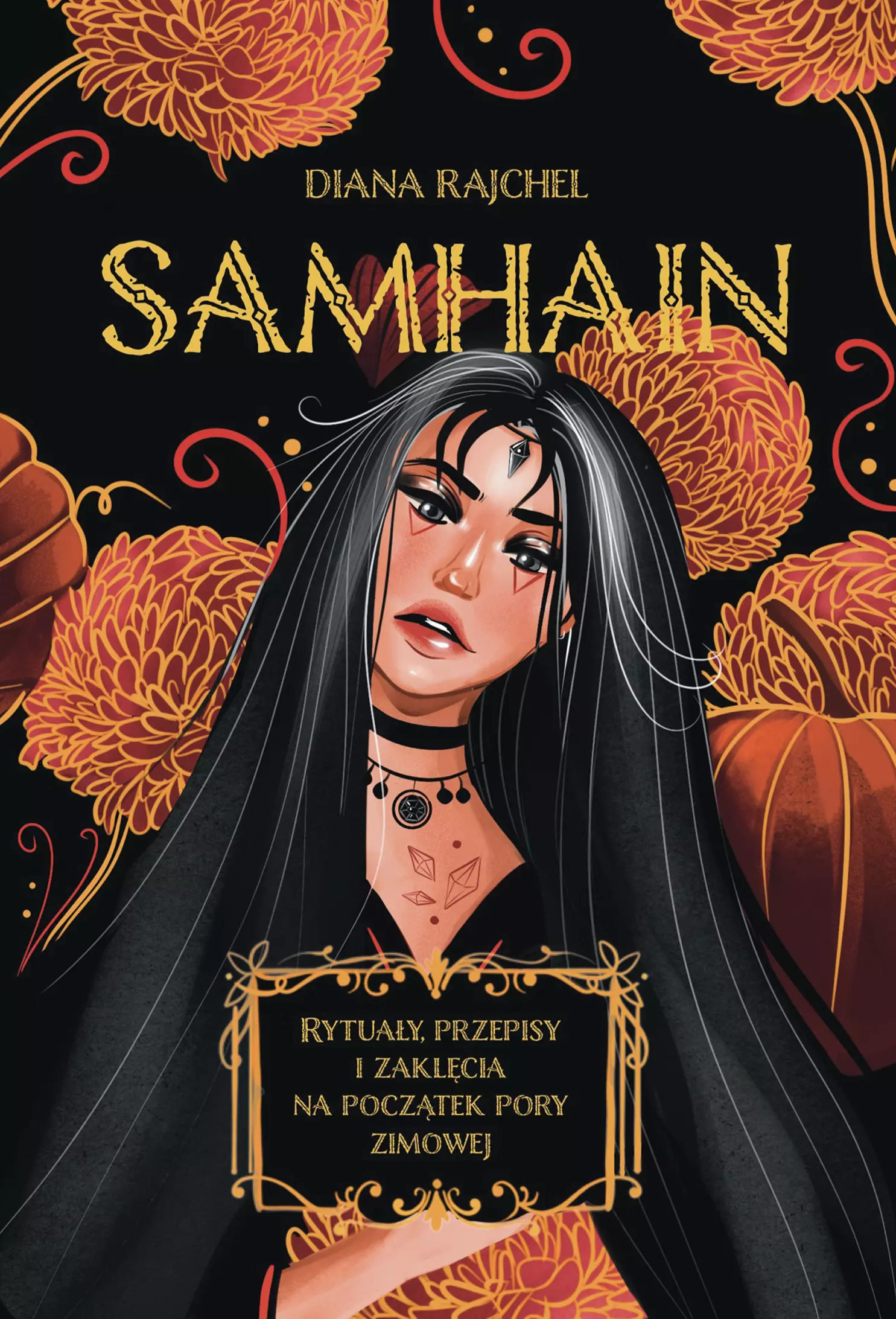 Samhain. Rytuały, przepisy i zaklęcia na początek pory zimowej - Książki