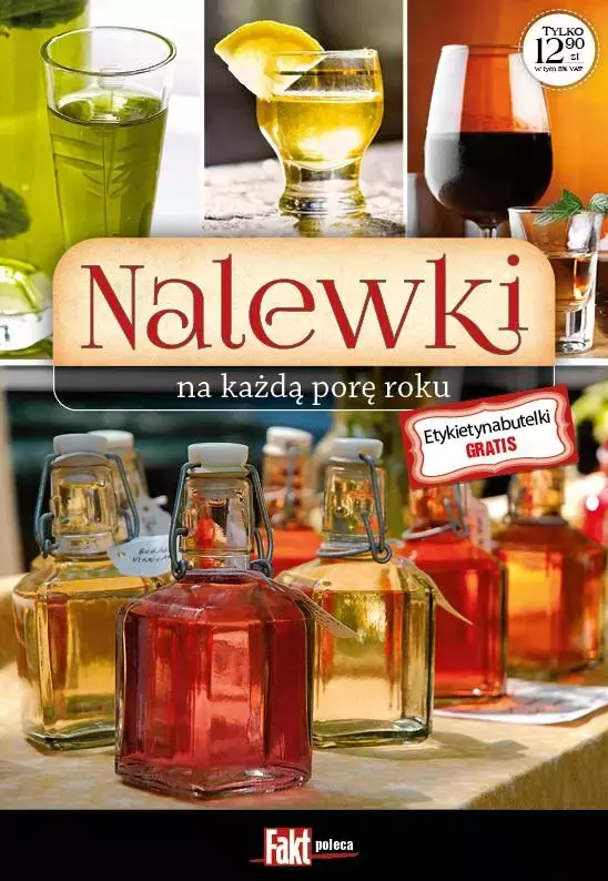 Nalewki na każdą porę roku - Książki