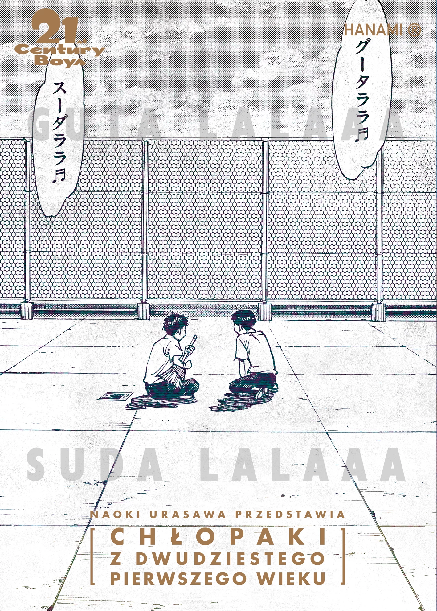 20th Century Boys – Chłopaki z XX wieku. tom 12. 21st Century Boys – Chłopaki z XXI wieku - Książki