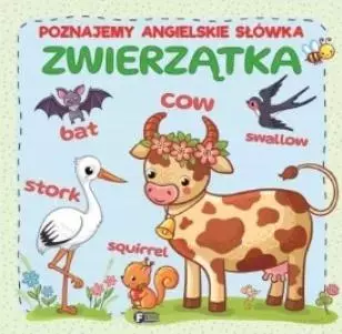 Poznajemy angielskie słówka. Zwierzątka - Książki