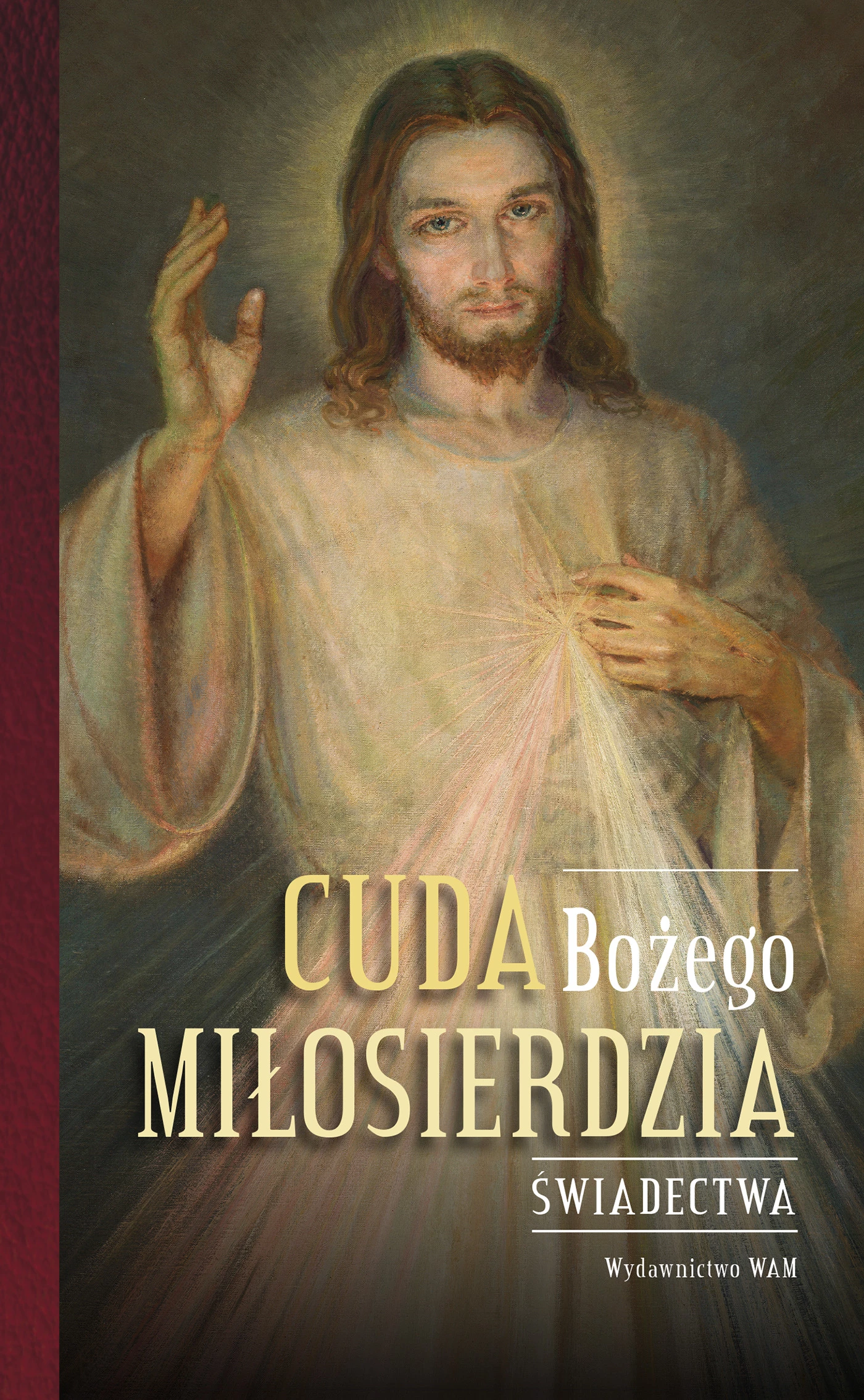 Cuda Bożego Miłosierdzia - Książki