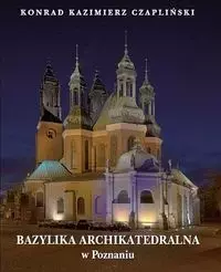 Bazylika Archikatedralna w Poznaniu - Książki