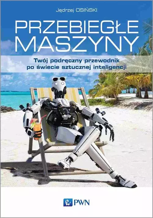 Przebiegłe maszyny - Książki