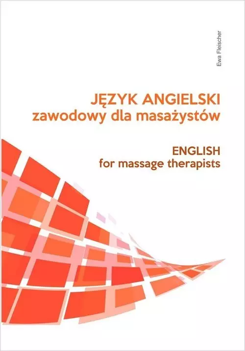 Język angielski zawodowy dla masażystów - Książki