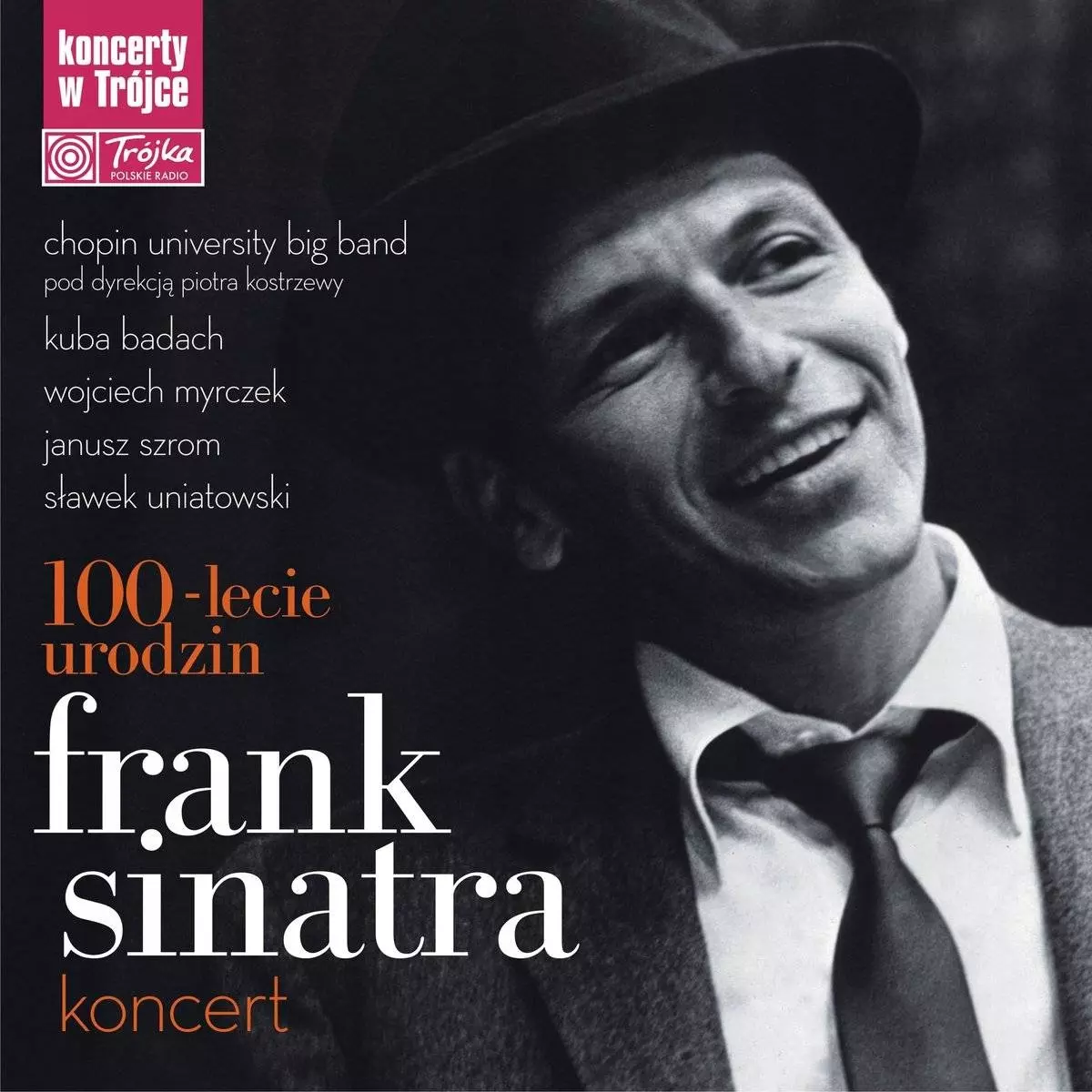 100-lecie urodzin. Frank Sinatra. Koncert w Trójce, CD - Muzyka