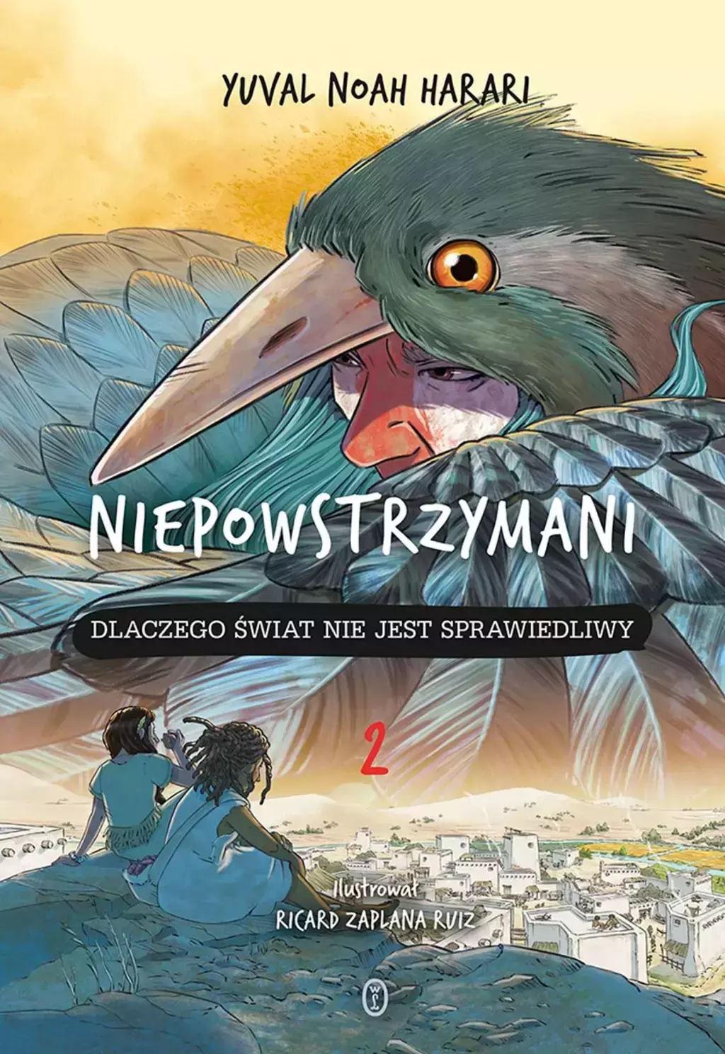 Niepowstrzymani 2. Dlaczego świat nie jest sprawiedliwy - Książki