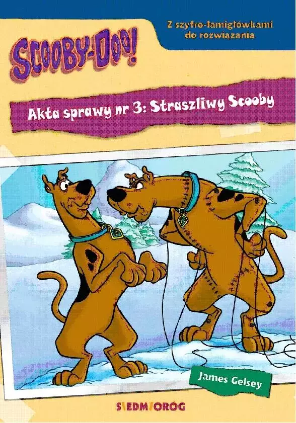 Scooby-Doo! Akta sprawy nr 3: Straszliwy Scooby - Książki