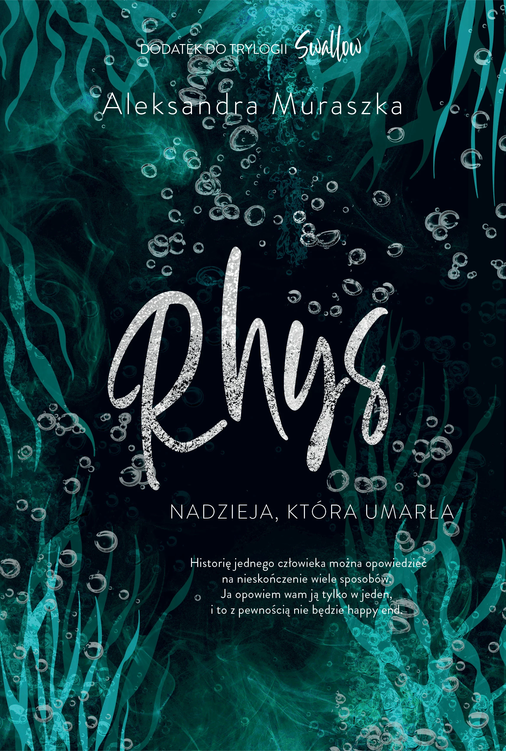 Swallow. Rhys. Nadzieja, która umarła - Książki