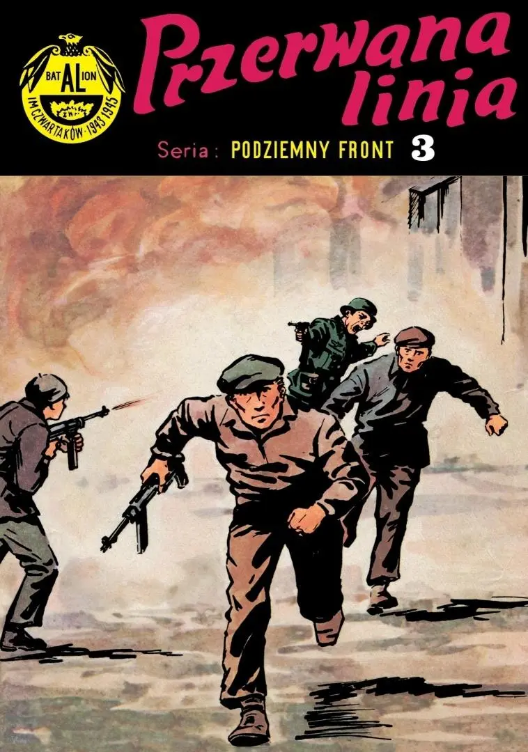 Podziemny front T.3 Przerwana linia - Książki