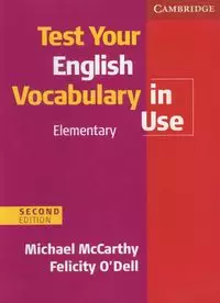 Test Your English Vocabulary in Use Elementary - Książki