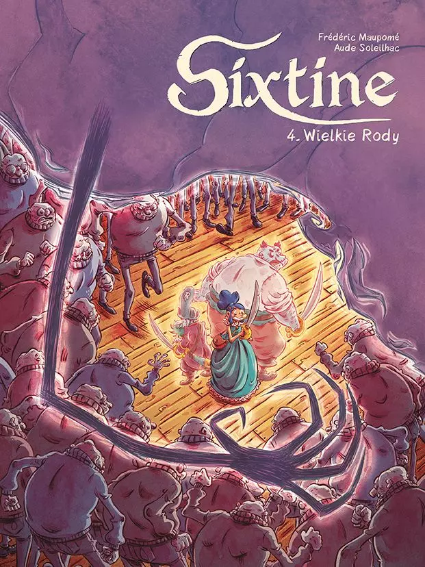 Sixtine. Tom 4. Wielkie Rody - Książki