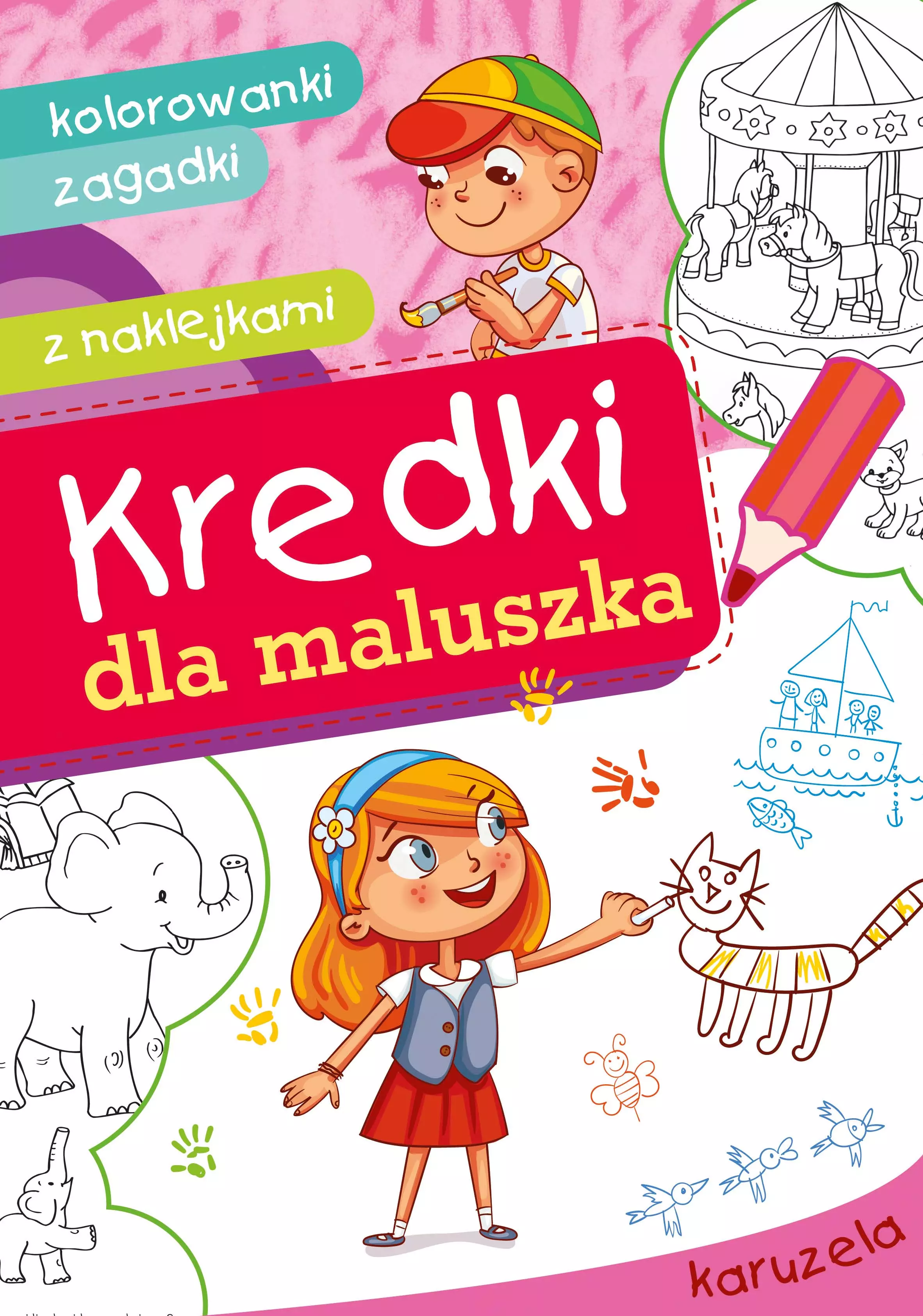 Kredki dla maluszka. Karuzela - Książki