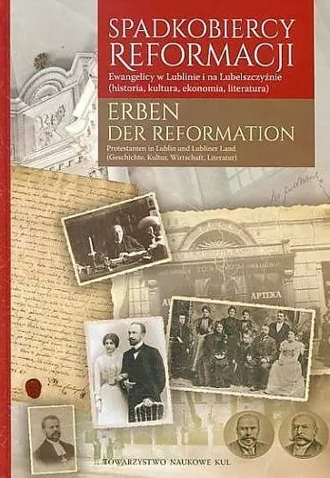 Spadkobiercy Reformacji. Erben der Reformation - Książki