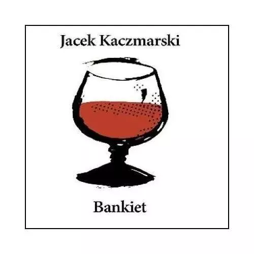 Bankiet (Reedycja) - Muzyka