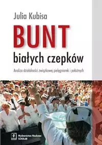 Bunt białych czepków - Książki