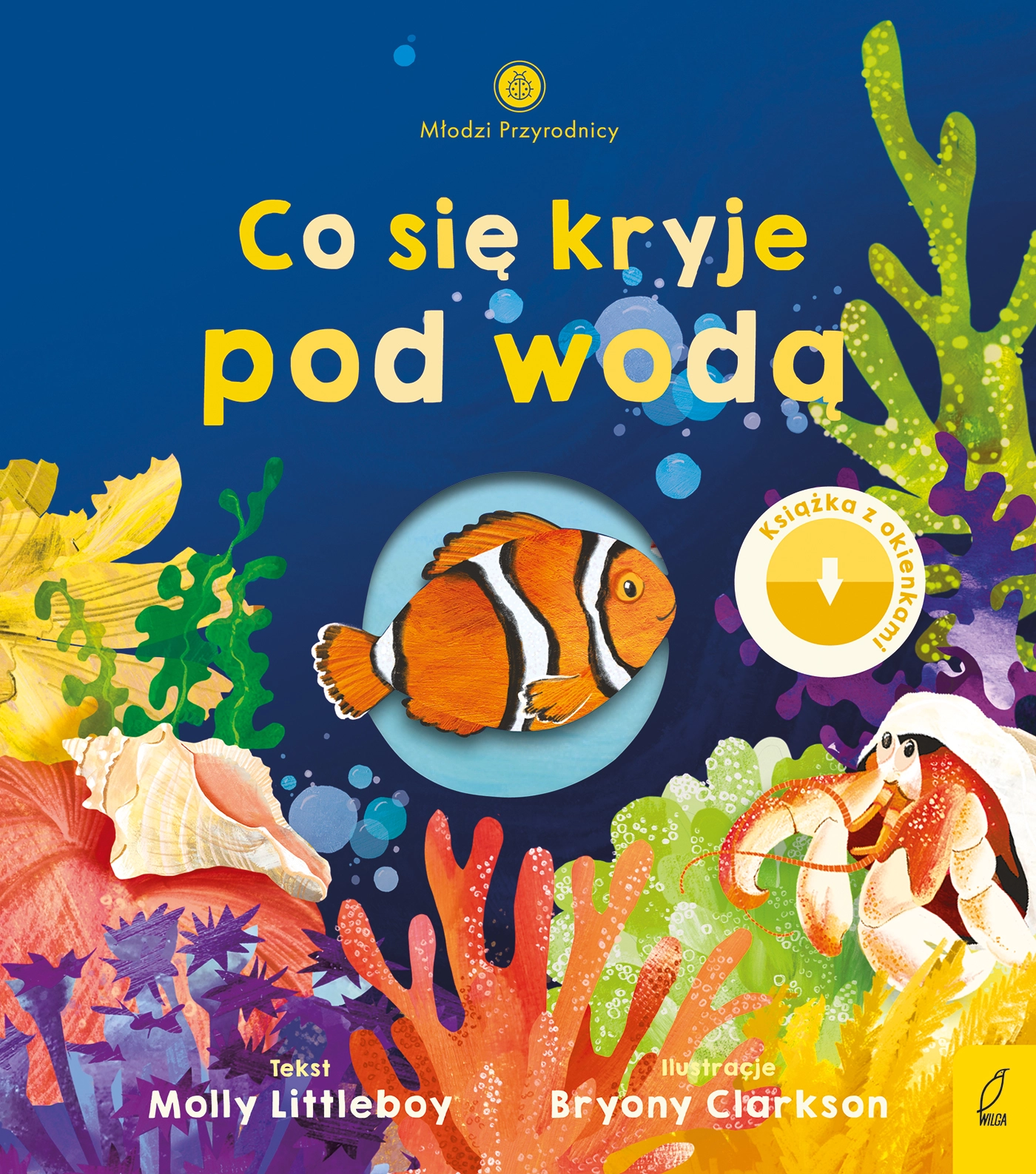 Młodzi przyrodnicy. Co się kryje pod wodą - Książki