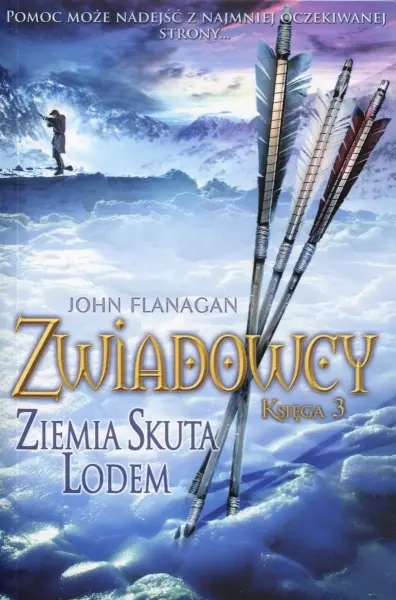 Ziemia skuta lodem. Zwiadowcy. Tom 3, książka papierowa - Książki