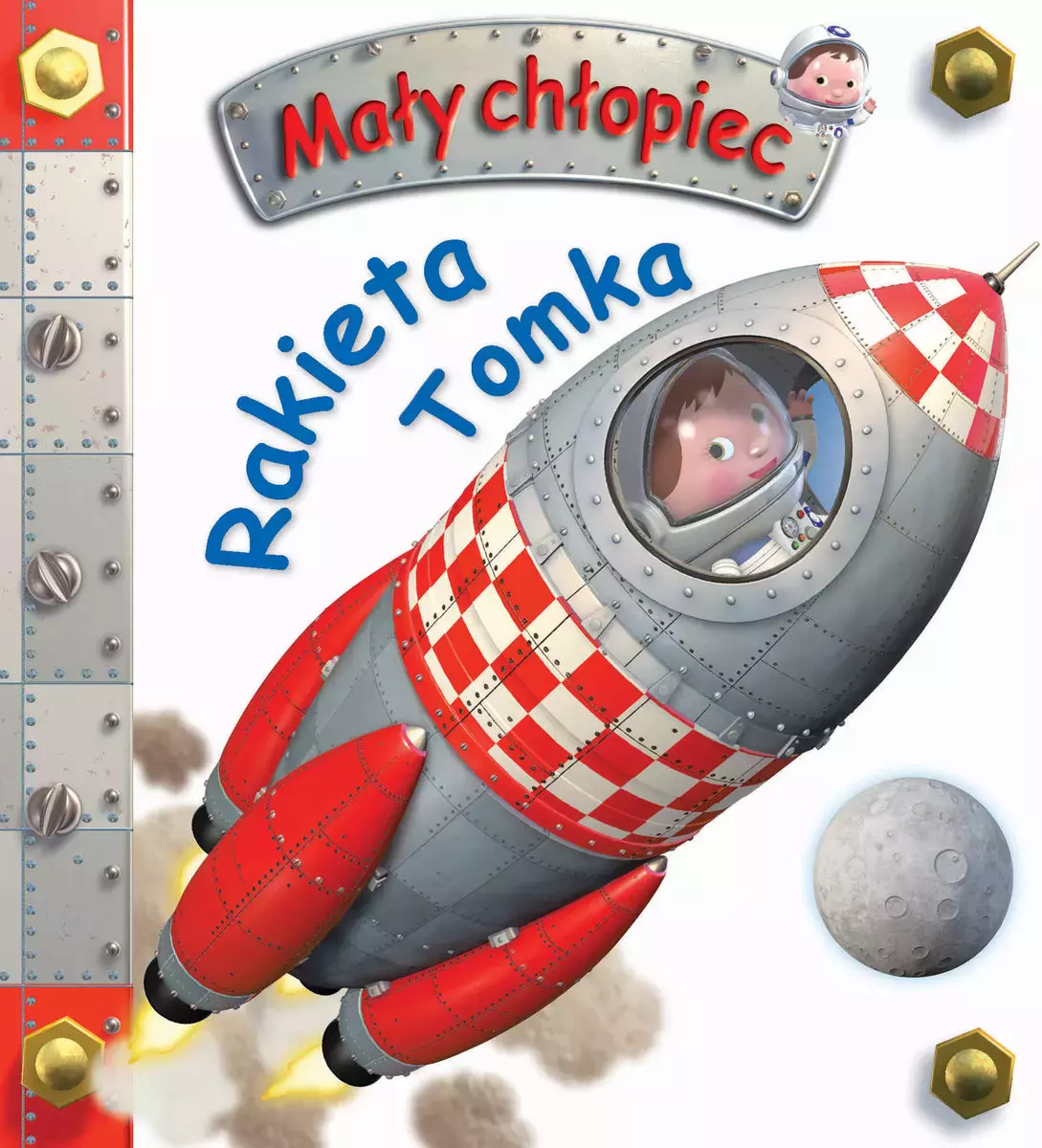 Rakieta Tomka. Mały chłopiec - Książki