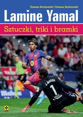 Lamine Yamal Sztuczki, triki i bramki - Książki