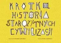 Krótka Historia Starożytnych Cywilizacji - Książki