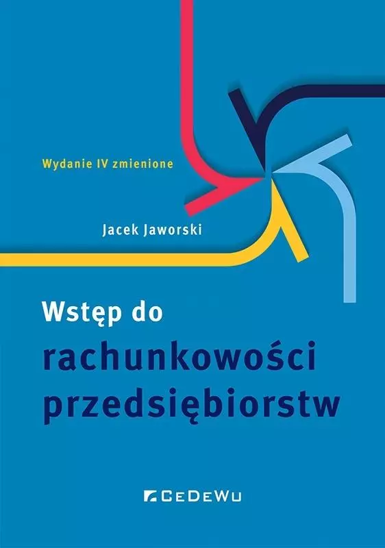 Wstęp do rachunkowości przedsiębiorstw w.4 - Książki