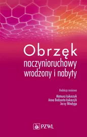 Obrzęk naczynioruchowy wrodzony i nabyty - Książki