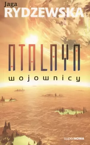 Atalaya. Wojownicy - Książki